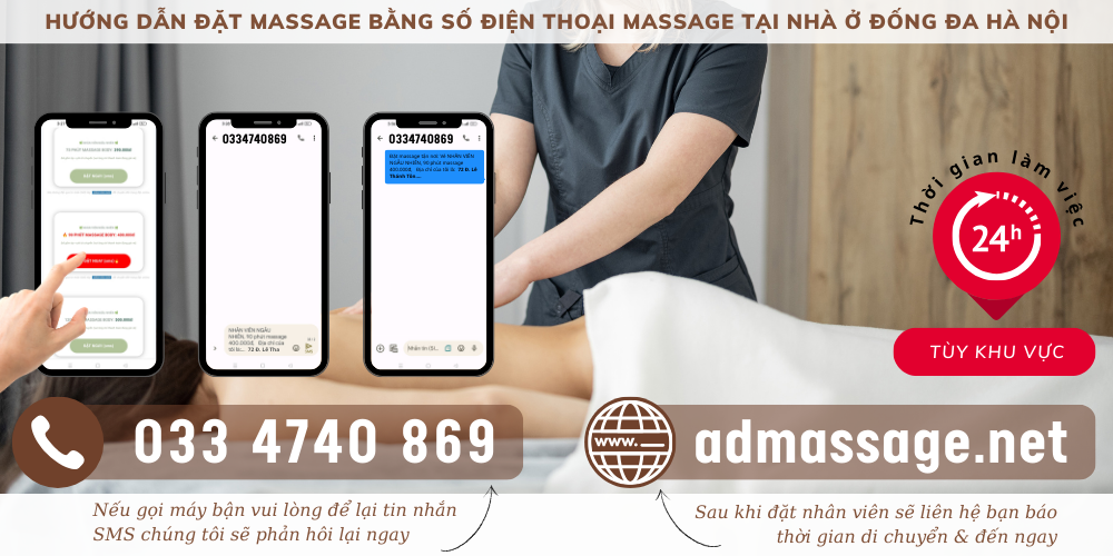 TOP ĐẦU SỐ ĐIỆN THOẠI MASSAGE TẠI NHÀ Ở ĐỐNG ĐA HÀ NỘI UY TÍN, CHUYÊN NGHIỆP PHỤC VỤ 24/24