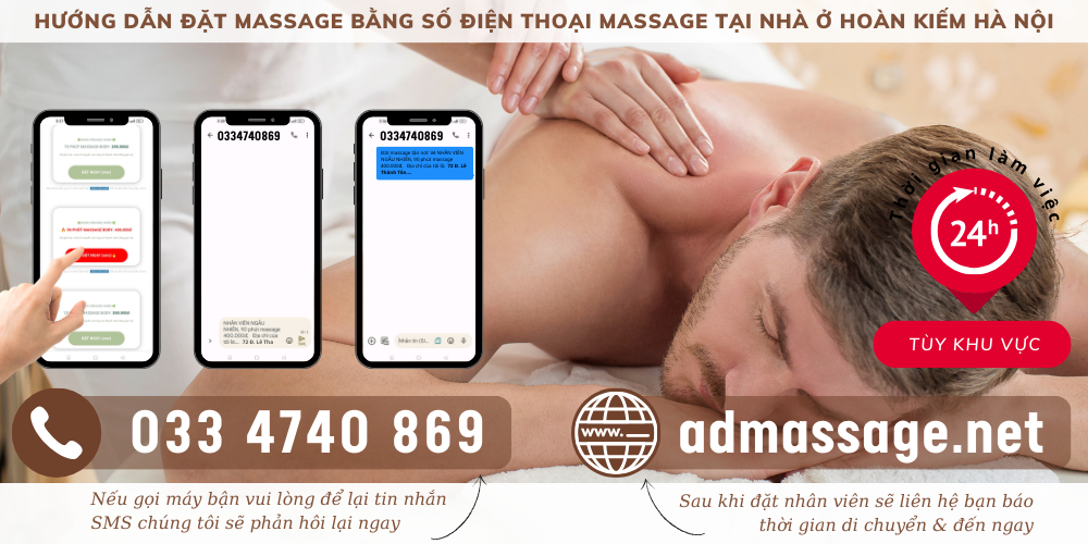 TOP ĐẦU SỐ ĐIỆN THOẠI MASSAGE TẠI NHÀ Ở HOÀN KIẾM HÀ NỘI UY TÍN CHUYÊN NGHIỆP PHỤC VỤ 24/24