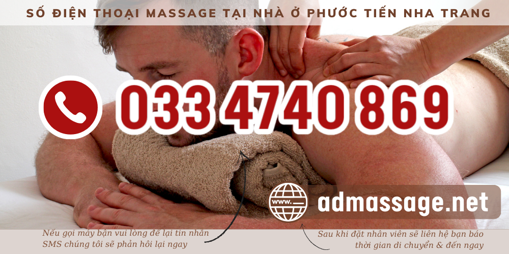 TOP ĐẦU SỐ ĐIỆN THOẠI MASSAGE TẠI NHÀ Ở PHƯỚC TIẾN NHA TRANG UY TÍN CHUYÊN NGHIỆP PHỤC VỤ 24/24