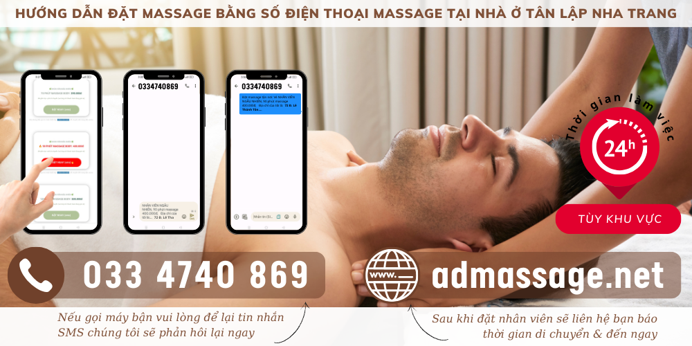 TOP ĐẦU SỐ ĐIỆN THOẠI MASSAGE TẠI NHÀ Ở TÂN LẬP NHA TRANG UY TÍN CHUYÊN NGHIỆP PHỤC VỤ 24/24