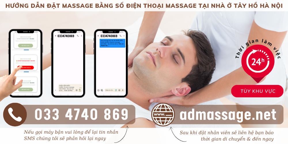 TOP ĐẦU SỐ ĐIỆN THOẠI MASSAGE TẠI NHÀ Ở TÂY HỒ HÀ NỘI UY TÍN CHUYÊN NGHIỆP PHỤC VỤ 24/24