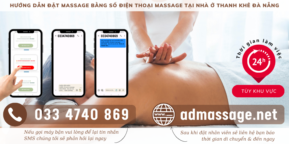 TOP ĐẦU SỐ ĐIỆN THOẠI MASSAGE TẠI NHÀ Ở THANH KHÊ ĐÀ NẴNG UY TÍN CHUYÊN NGHIỆP PHỤC VỤ 24/24