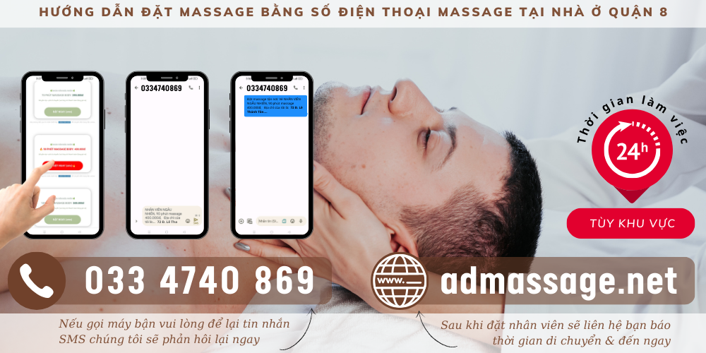 TOP NHỮNG SỐ ĐIỆN THOẠI MASSAGE TẠI NHÀ Ở QUẬN 8 BẠN NÊN BIẾT MỘT LẦN