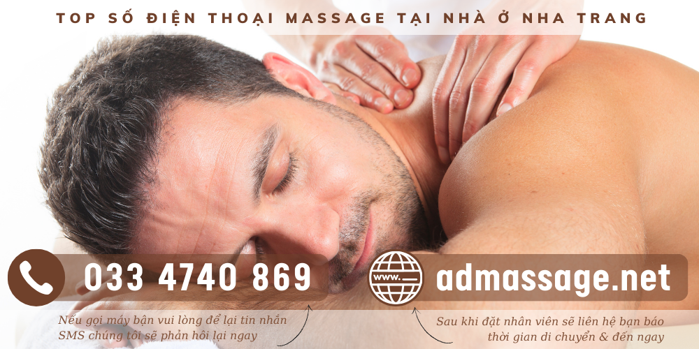 TOP SỐ ĐIỆN THOẠI MASSAGE TẠI NHÀ Ở NHA TRANG CHẤT LƯỢNG BẠN KHÔNG NÊN BỎ QUA