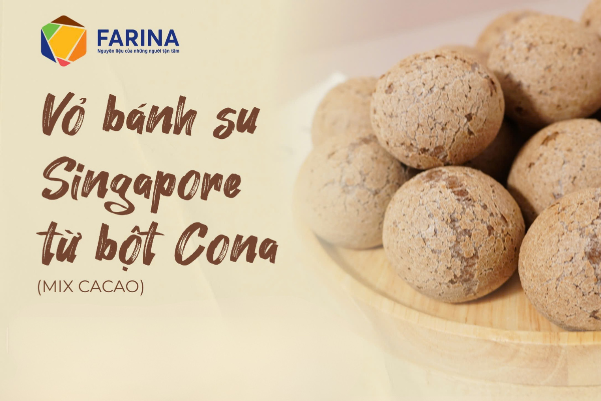 CÔNG THỨC BÁNH SU SINGAPORE TỪ BỘT TRỘN SẴN CONA HOT TREND 