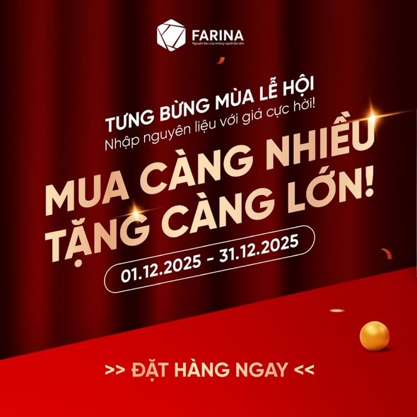 🎄 TĂNG TỐC MÙA LỄ HỘI - NHẬP NGUYÊN LIỆU VỚI GIÁ CỰC HỜI! 💥 MUA CÀNG NHIỀU - QUÀ TẶNG CÀNG LỚN💥