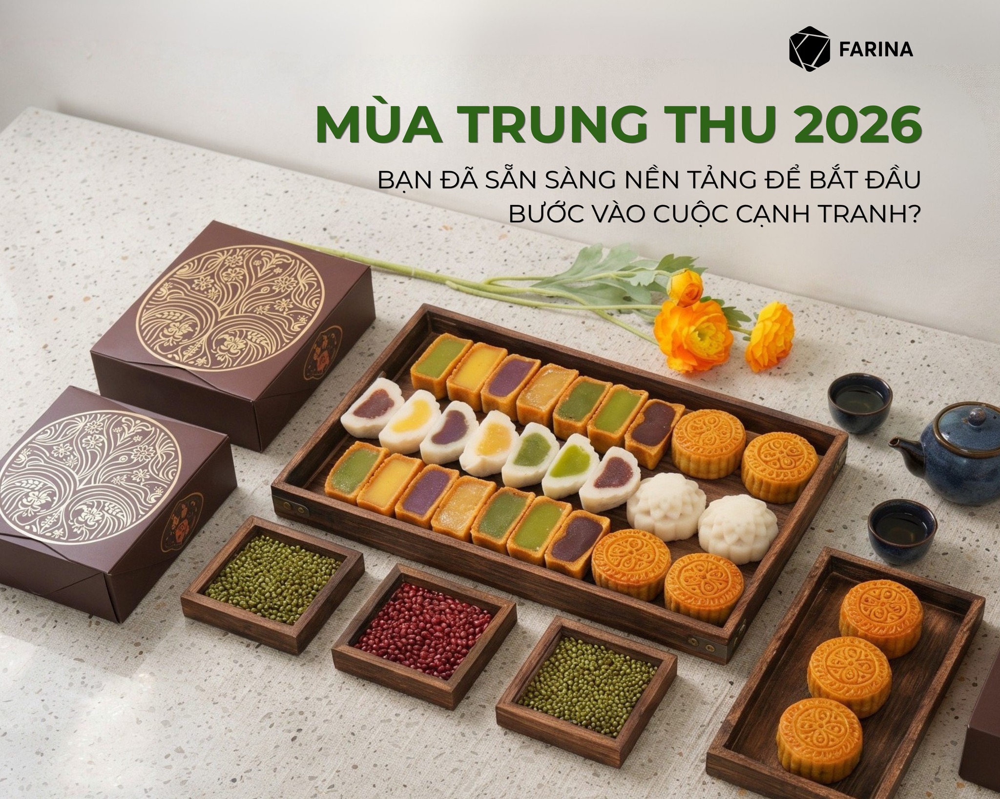 MÙA TRUNG THU 2026 - BẠN ĐÃ SẴN SÀNG NỀN TẢNG ĐỂ BƯỚC VÀO CUỘC ĐUA CẠNH TRANH?🥮
