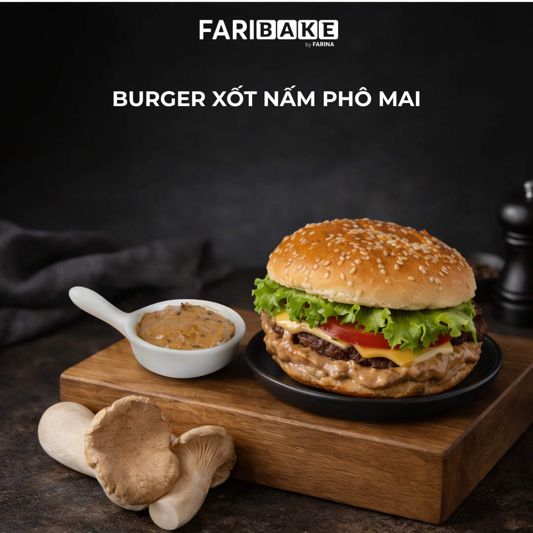 CÔNG THỨC BURGER XỐT NẤM PHÔ MAI
