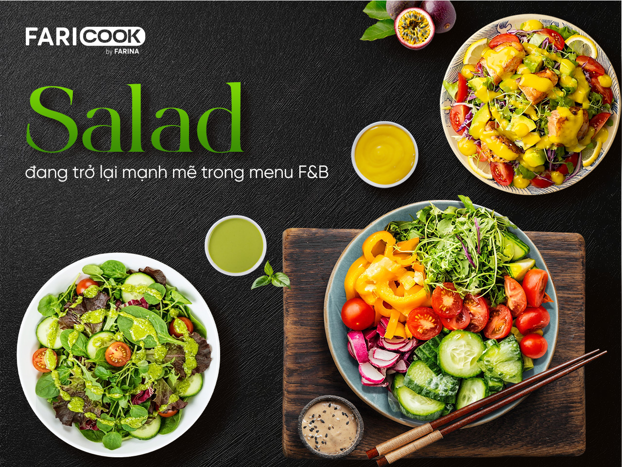 🥗Salad đang trở lại mạnh mẽ trong menu F&B