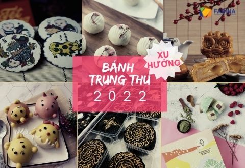 Top xu hướng bánh trung thu mới nhất 2022