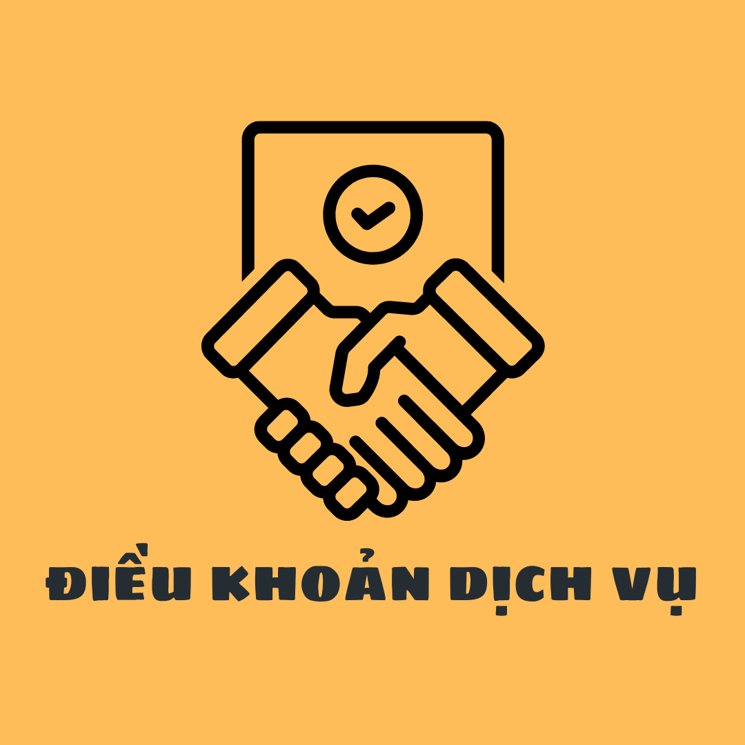 ĐIỀU KHOẢN DỊCH VỤ
