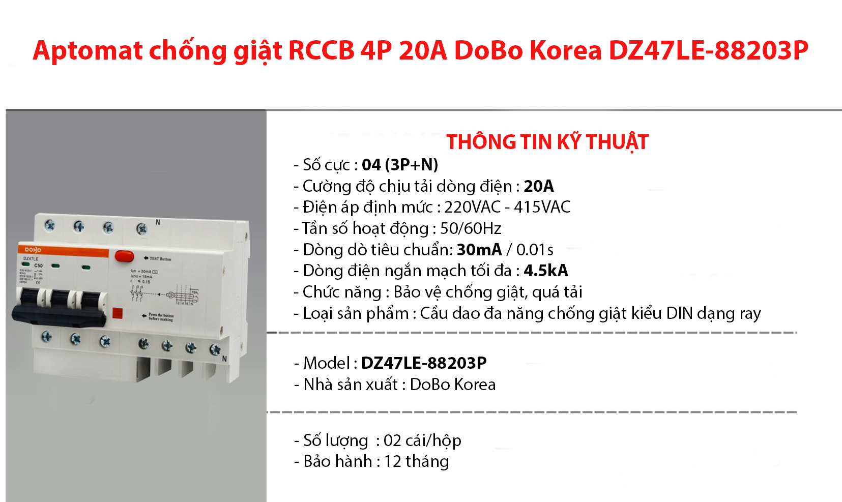 Cầu dao chống giật 3 PHA 20A (Aptomat chống dòng rò) DoBo 4.5kA 30mA DZ47LE-88203P