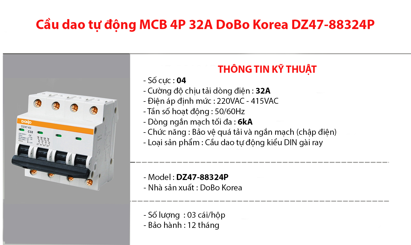 Cầu dao tự động 4 tép MCB 4P 32A 6kA DoBo DZ47-88324P