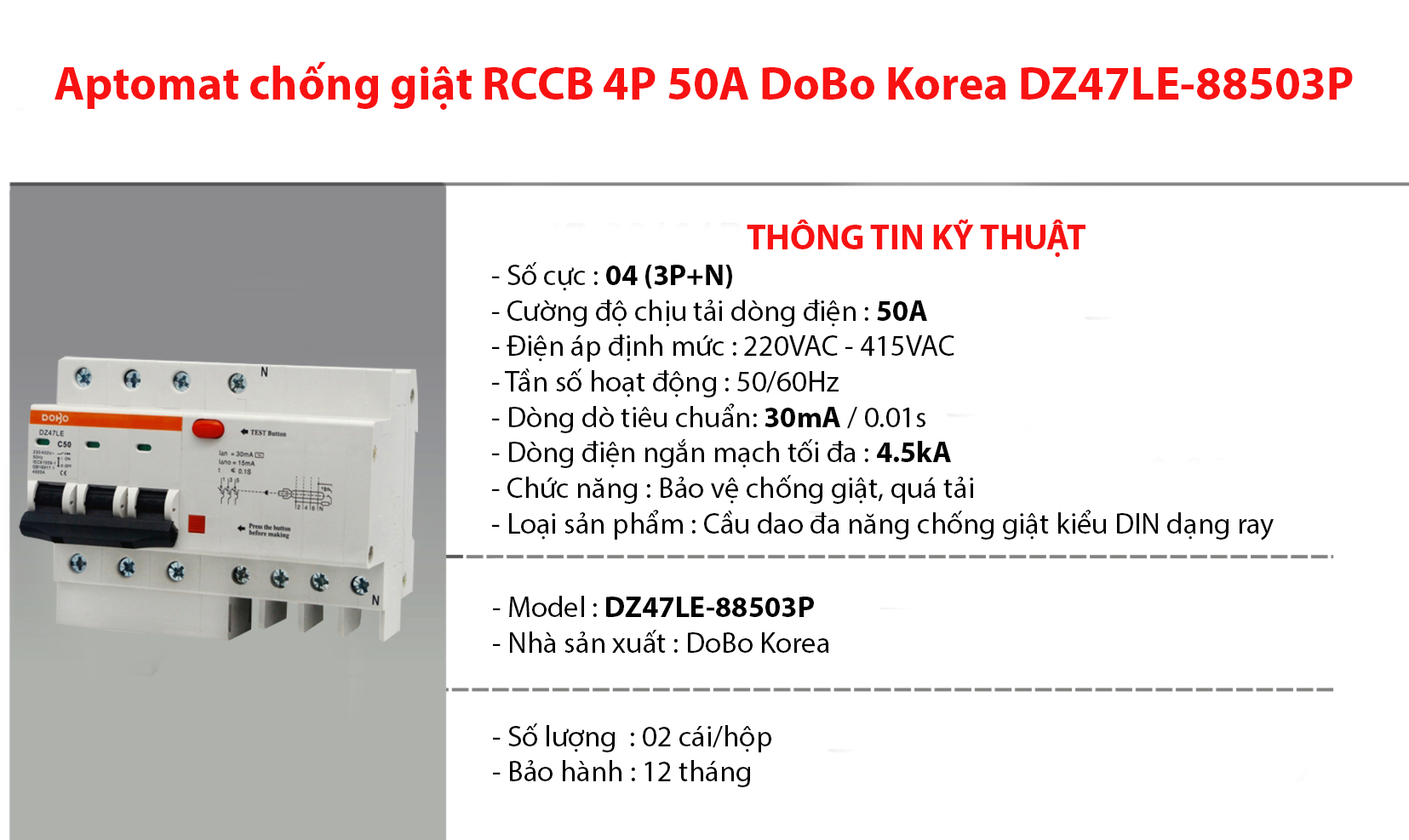 Cầu dao chống giật 3 PHA 50A (Aptomat chống dòng rò) DoBo 4.5kA 30mA DZ47LE-88503P