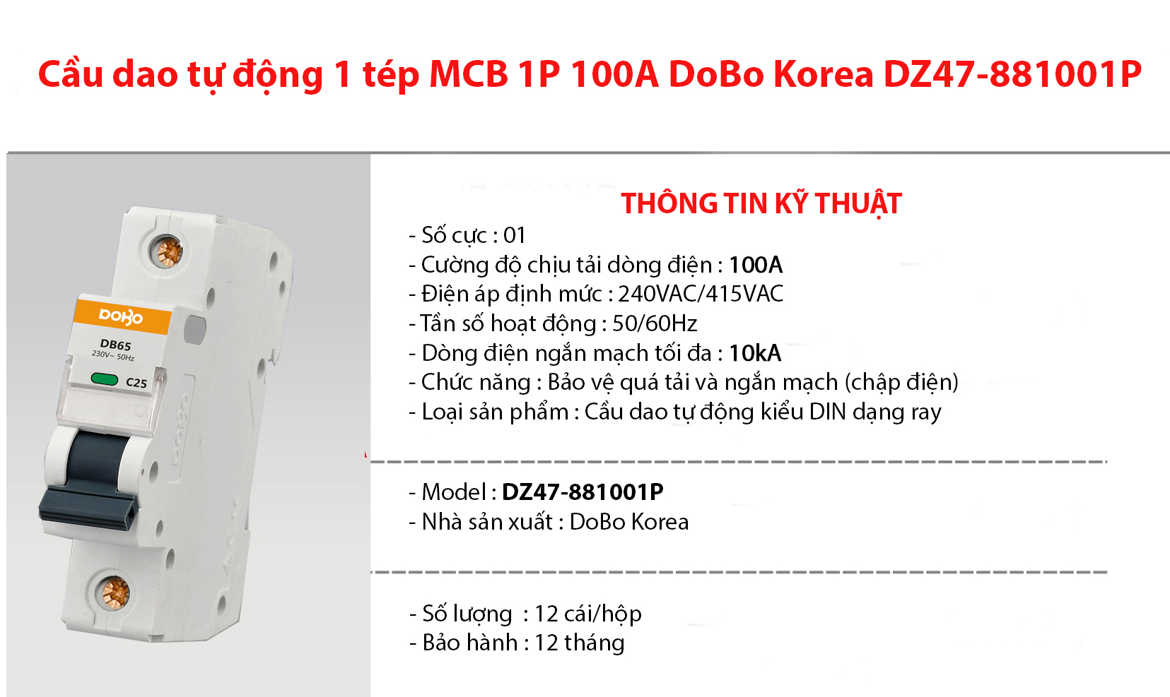 Cầu dao tự động 1 tép MCB 1P 100A 10kA DoBo Korea DZ47-881001P