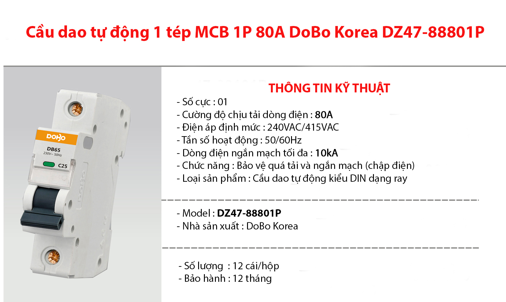 Cầu dao tự động 1 tép MCB 1P 80A 10kA DoBo Korea DZ47-88801P