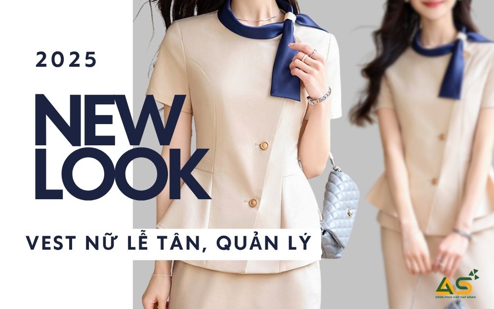 🌟 NEW LOOK 2025: VEST NỮ LỄ TÂN, QUẢN LÝ CAO CẤP - ĐỊNH HÌNH PHONG THÁI DOANH NGHIỆP CAO CẤP 🌟