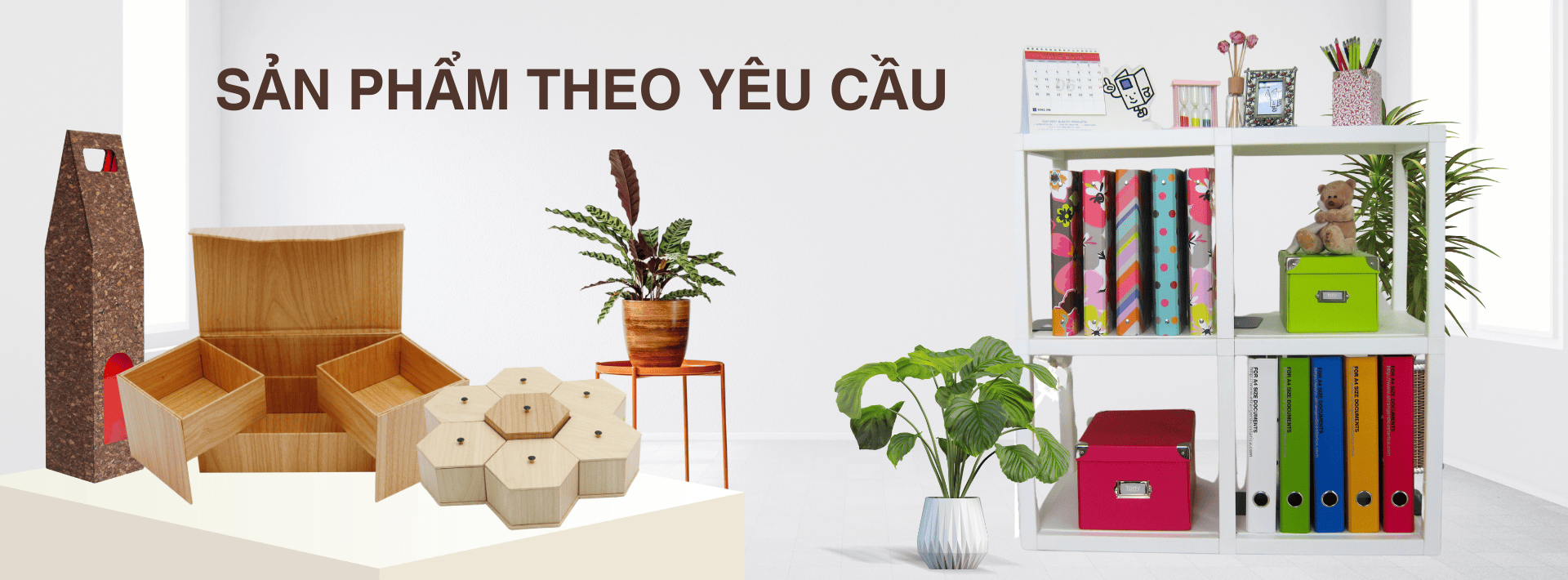 Sản Phẩm Theo Yêu Cầu