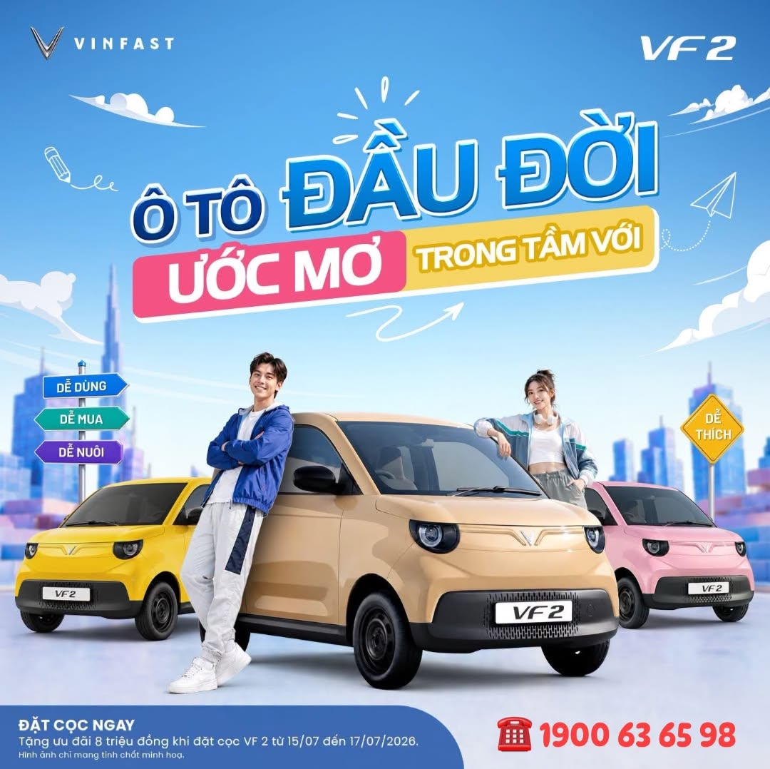 VinFast VF2 - Ô TÔ ĐẦU ĐỜI - ƯỚC MƠ TRONG TẦM VỚI