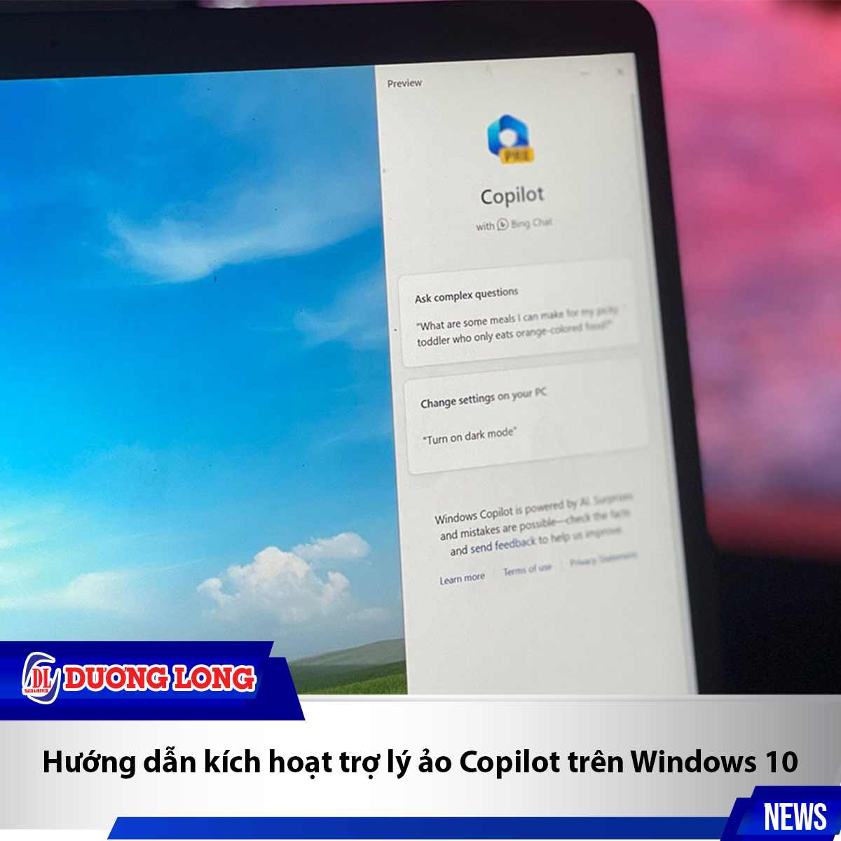 Cách kích hoạt Copilot trên Windows 10