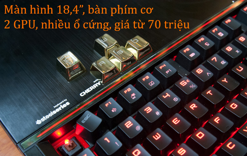 Đánh giá laptop chơi game MSI GT80 Titan: Mập, Mạnh, Mát, Mắc