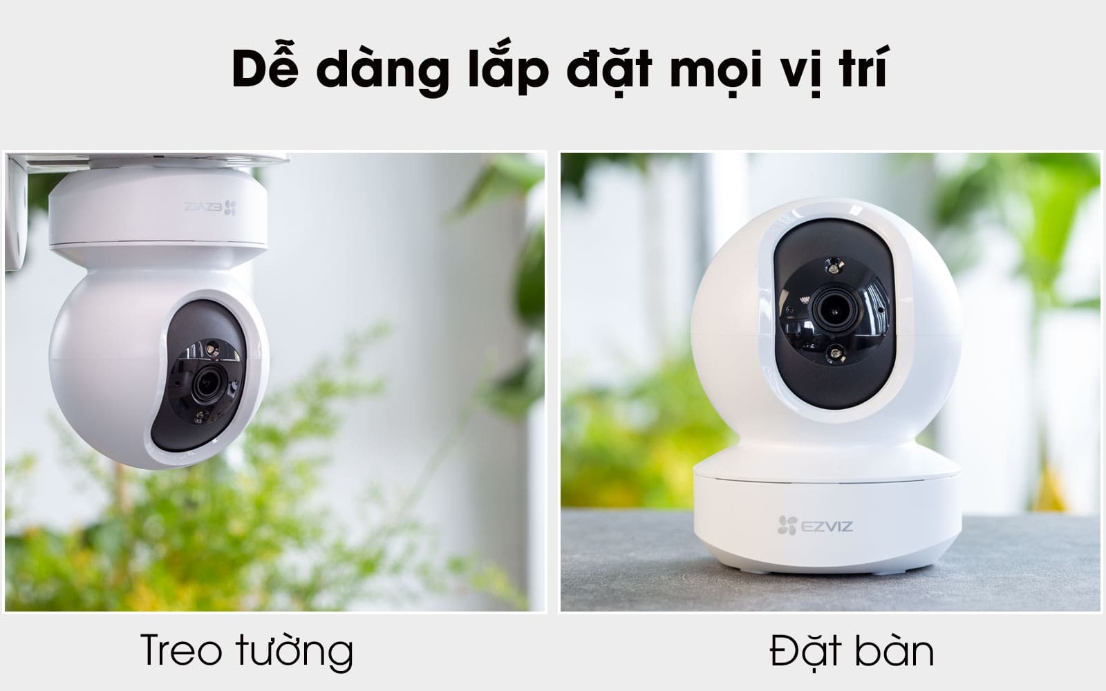 Top những lí do bạn nên chọn camera EZVIZ cho gia đình của mình!!