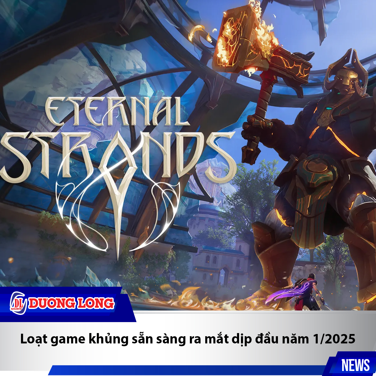 Top 5 game mới được mong đợi nhất trong tháng 01/2025