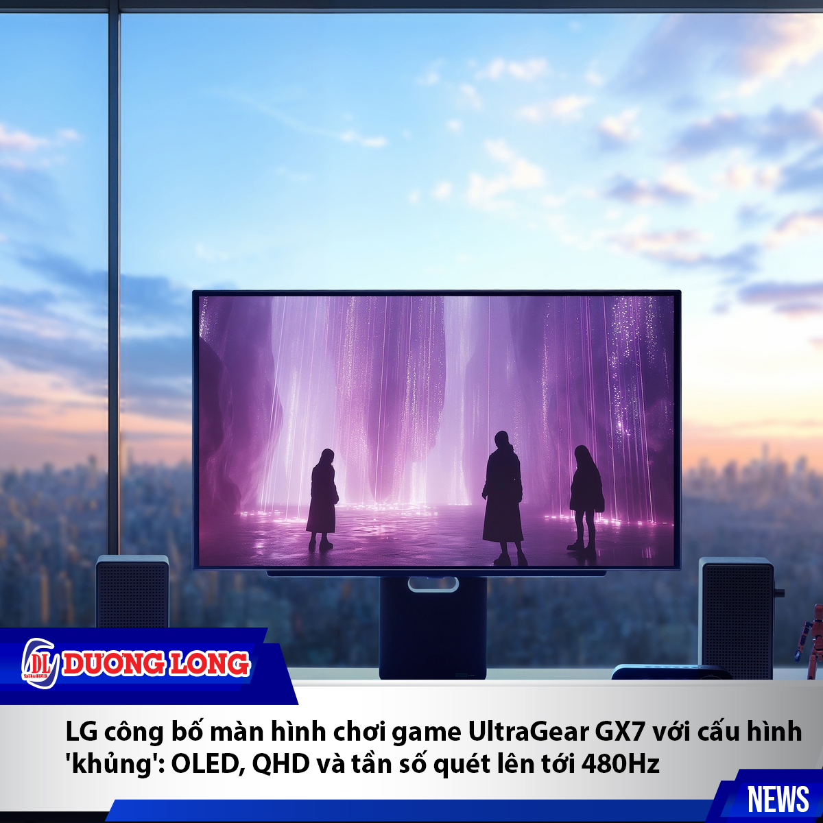 LG công bố màn hình chơi game UltraGear GX7 với cấu hình 'khủng': OLED, QHD và tần số quét lên tới 480Hz