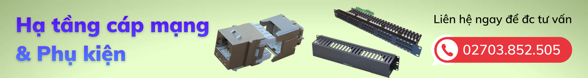 Hạ tầng cáp mạng & Phụ kiện