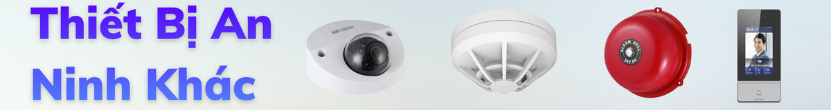 Thiết Bị An Ninh Khác