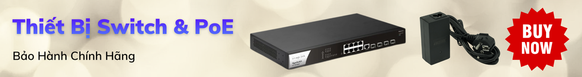 Thiết Bị Switch & PoE