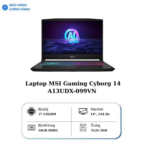 Laptop MSI Gaming Cyborg 14 A13UDX-099VN i7-13620H/16GB/512GB/14