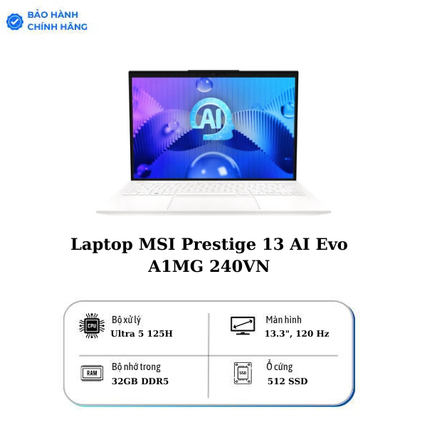 Laptop MSI Prestige 13 AI Evo A1MG 240VN (Intel Core Ultra 5 125H | 13.3 inch 2.8K OLED | 32GB | 512GB | Win 11 | Trắng)