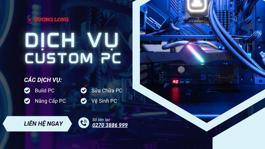 PC Custom Dương Long