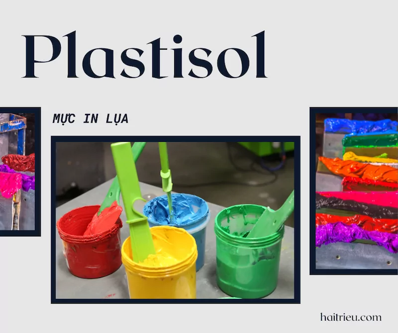 Mực in Plastisol