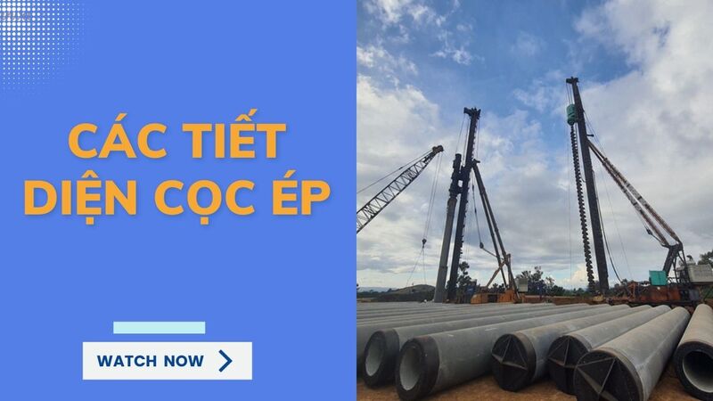  các tiết diện cọc ép thông thường