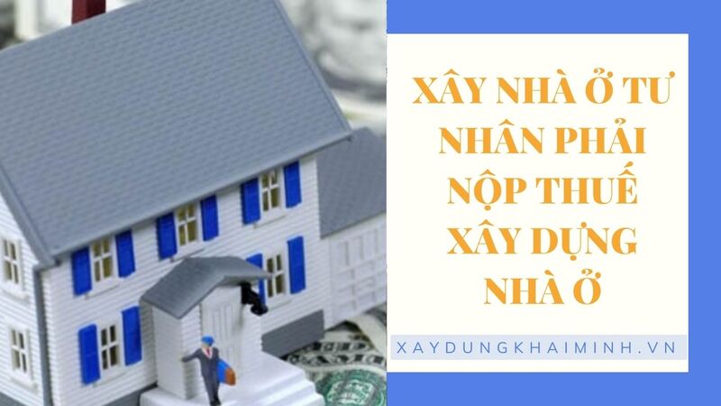 thuế xây dựng nhà cấp 4