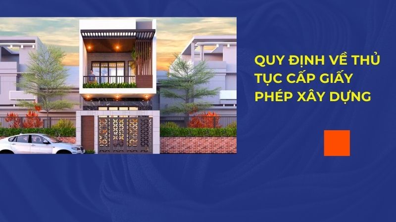 Thủ tục cấp phép xây dựng