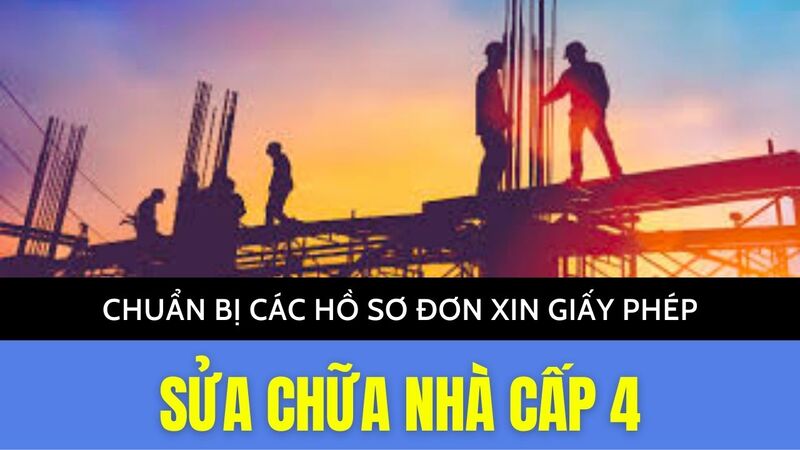 Chuẩn bị đơn xin phép sửa chữa nhà cấp 4