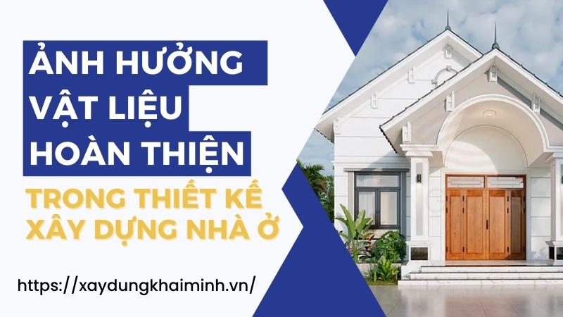 hoàn thiện thiết kế xây nhà ở