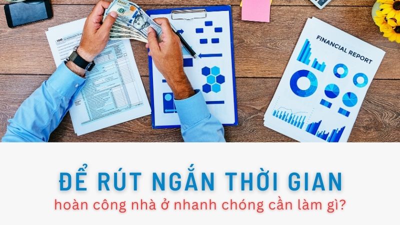 Thủ tục hoàn công nhà riêng lẻ