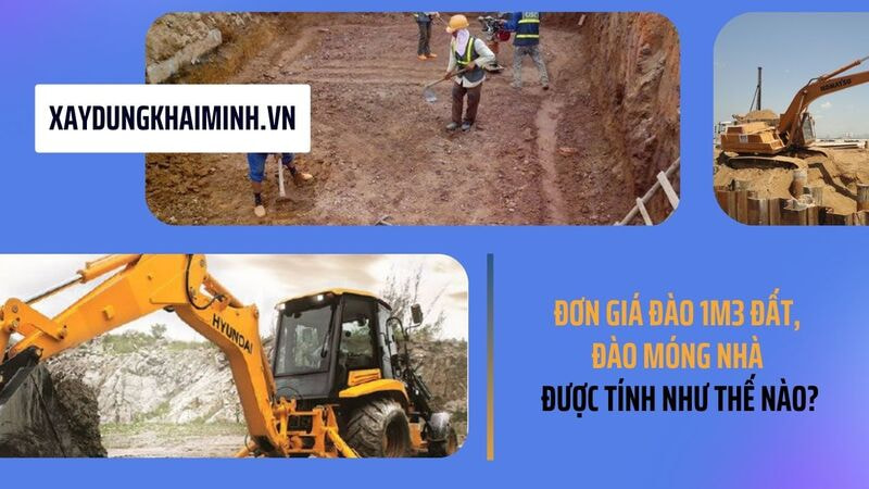 Đơn giá đào 1m3 đất, đào móng nhà được tính như thế nào?