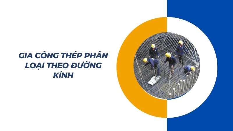 Gia công sắt thép xây dựng