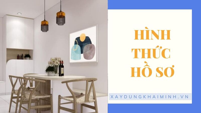 Hình thức hồ Sơ