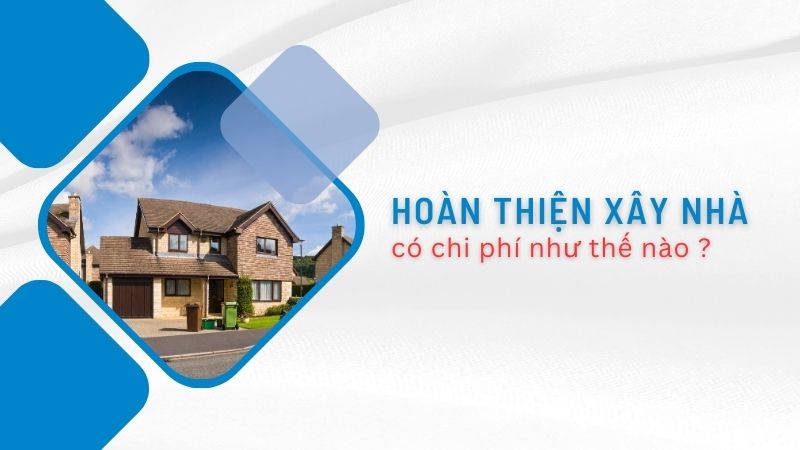 Xây nhà phần thô gồm những gì