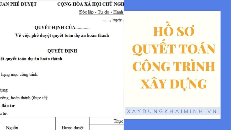 hồ sơ quyết toán gồm những gì
