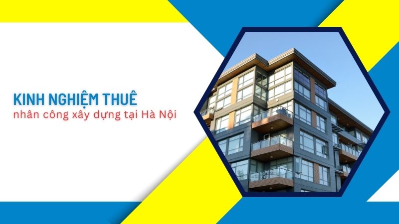 Tiền công xây dựng 1m2 năm 2022