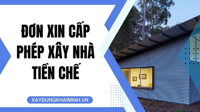 thủ tục xin giấy phép xây dựng nhà tiền chế