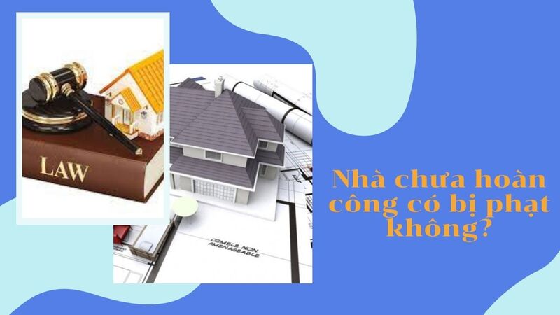 Hoàn công nhà năm 2023