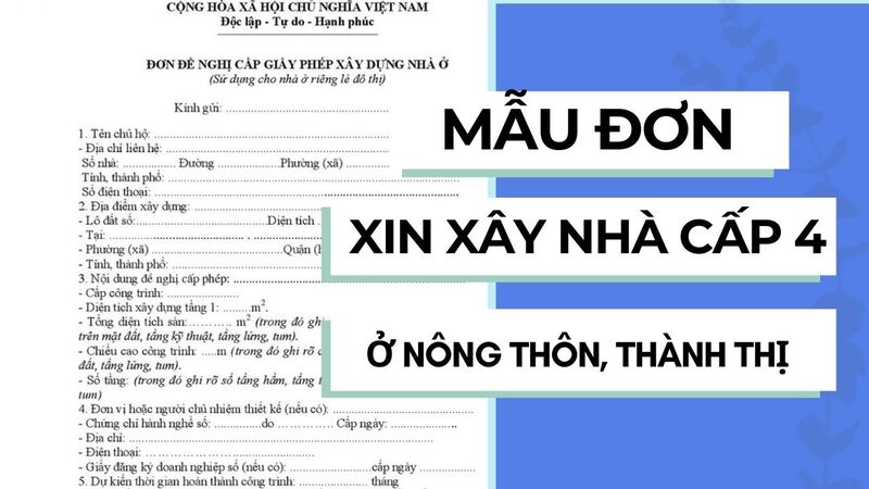 Mẫu đơn xin xây nhà cấp 4 ở nông thôn, thành thị